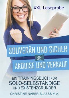 XXL Leseprobe: Souverän und sicher bei Akquise und Verkauf (eBook, ePUB) - Naber-Blaess, Christine