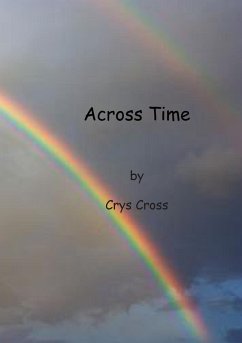 Across Time (eBook, ePUB) - Cross, Crys