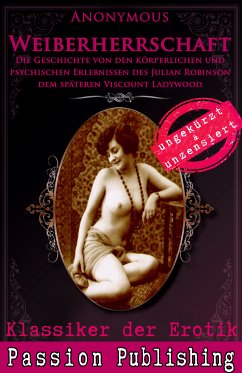 Weiberherrschaft / Klassiker der Erotik Bd.54 (eBook, ePUB) - Anonymus
