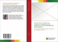 O percurso gerativo de sentido e a interpretação do texto bíblico - Santos, Meire Dalva Figueredo dos Santos