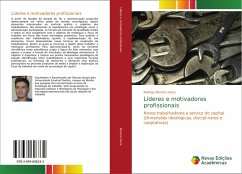 Líderes e motivadores profissionais