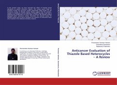 Anticancer Evaluation of Thiazole Based Heterocycles ¿ A Review - Panneer Selvam, Theivendren;Saravanan, Govindaraj;Palanivelu, Madasamy