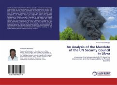 An Analysis of the Mandate of the UN Security Council in Libya - Nambatya, Prosscovia