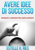 Avere idee di successo (eBook, ePUB)