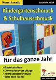 Kindergarten- & Schulhausschmuck für das ganze Jahr (eBook, ePUB)