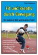 Fit und kreativ durch Bewegung! (eBook,... - Bild 1
