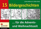 15 Bildergeschichten ... für die Advents- und Weihnachtszeit (eBook, ePUB)