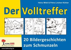 Der Volltreffer (eBook, ePUB) - Wildi, Heinz; Lindner-Köhler, Petra