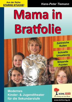 Mama in Bratfolie (eBook, ePUB) - Tiemann, Hans-Peter