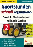 Sportstunden schnell organisieren / Band 2 (eBook, ePUB)