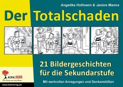 Der Totalschaden (eBook, ePUB) - Hofmann, Angelika; Manns, Janine