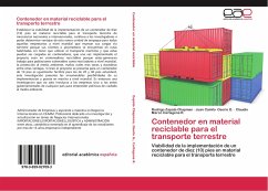 Contenedor en material reciclable para el transporte terrestre - Zapata Chapman, Rodrigo;Osorio G., Juan Camilo;Cartagena R., Claudio Marco