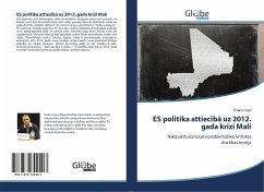 ES politika attiec¿b¿ uz 2012. gada kr¿zi Mali Cover ES politika attiec¿b¿ uz 2012. gada kr¿zi Mali