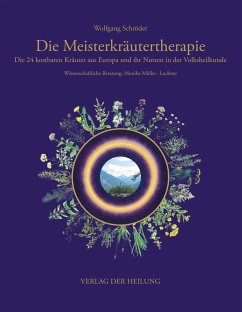 Die Meisterkräutertherapie (eBook, PDF) - Schröder, Wolfgang