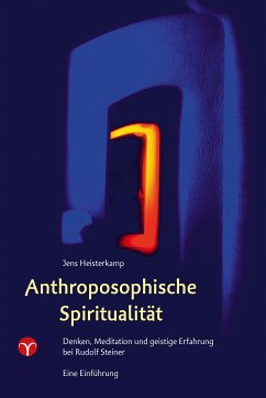 Anthroposophische Spiritualität (eBook, ePUB) - Heisterkamp, Jens