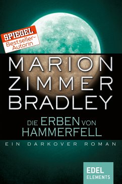 Die Erben von Hammerfell (eBook, ePUB) - Bradley, Marion Zimmer