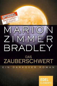 Das Zauberschwert (eBook, ePUB) - Bradley, Marion Zimmer