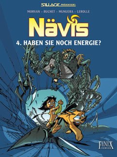 Nävis - Haben Sie noch Energie? - Munuera, Jose Luis;Buchet, Philippe;Morvan, Jean-David