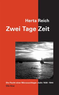 Zwei Tage Zeit - Reich, Herta