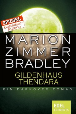 Gildenhaus Thendara (eBook, ePUB) - Bradley, Marion Zimmer