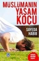 Müslümanin Yasam Kocu - Habip, Sayeda