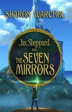 Cover Jax Sheppard and the Seven Mirrors (eBook, ePUB)