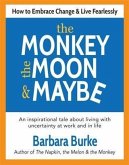 Monkey, the Moon & Maybe (eBook, ePUB)