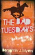 The Bad Tuesdays: Der Kristallreiter... - Bild 1