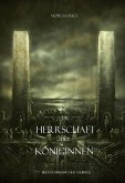 Die Herrschaft der Königinnen (Der Ring der Zauberei - Band 13) (eBook, ePUB)