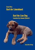 Axel der Löwenhund / Axel the Lion Dog