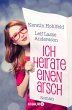 Ich heirate einen Arsch (eBook, ePUB) - Bild 1