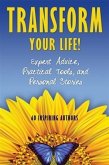 Transform Your Life! (eBook, ePUB) Transform Your Life! (eBook, ePUB)