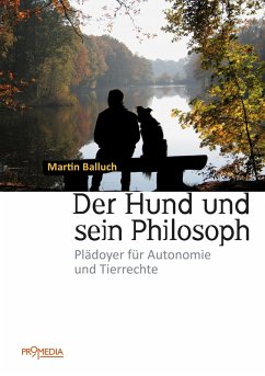 Der Hund und sein Philosoph (eBook, ePUB) - Balluch, Martin