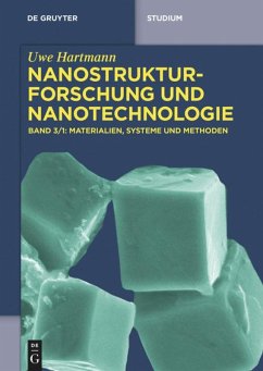 Nanostrukturforschung und Nanotechnologie, Band 3/1, Materialien, Systeme und Methoden, 1 - Hartmann, Uwe