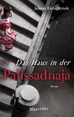 Das Haus in der Palissadnaja (eBook, ePUB)