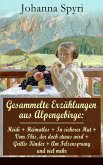 Gesammelte Erzählungen aus Alpengebirge (eBook, ePUB)