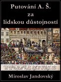 Cesta A. s. za lidskou dustojností (eBook, ePUB) Cesta A. s. za lidskou dustojností (eBook, ePUB)