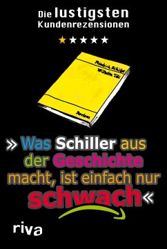 Cover Was Schiller aus der Geschichte macht, ist einfach nur schwach (eBook, ePUB)