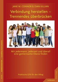 Verbindung herstellen - Trennendes überbrücken (eBook, PDF) - Killian, Dian; Connor, Jane Marantz