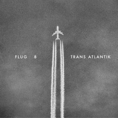 Trans Atlantik - Flug 8