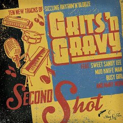 Second Shot - Grits'N Gravy