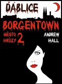 Borgentown - Dáblice (eBook, ePUB) Borgentown - Dáblice (eBook, ePUB)