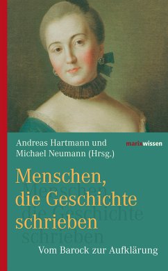 Menschen, die Geschichte schrieben (eBook, ePUB)