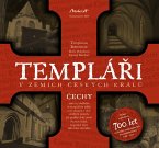 Templári v zemích ceských králu (1. díl - Cechy) (eBook, ePUB)