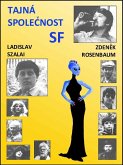 Tajná spolecnost SF (eBook, ePUB) Tajná spolecnost SF (eBook, ePUB)