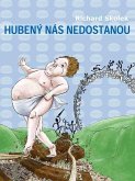 Hubený nás nedostanou (eBook, ePUB) Hubený nás nedostanou (eBook, ePUB)