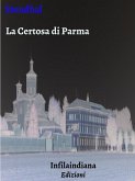 La Certosa di Parma (eBook, ePUB)