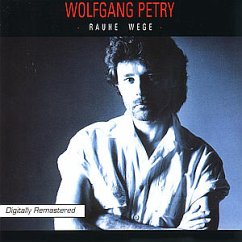 Rauhe Wege - Petry,Wolfgang