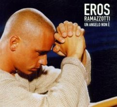 Un Angelo Non E' - Eros Ramazzotti