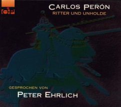 Ritter und Unholde - peron,carlos/ehrlich,peter